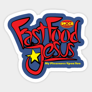 Fast Food Jesus Sticker